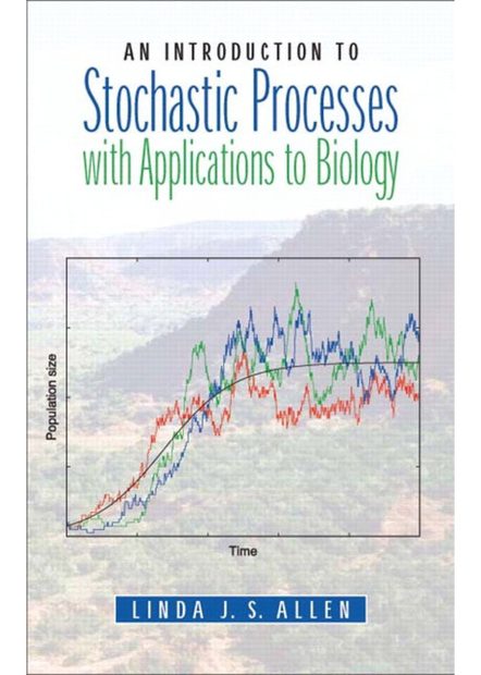 Stochastic Processes with Biology Applications