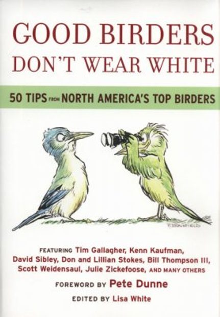 Good Birders Don't Wear White