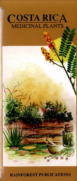 Costa Rica: Medicinal Plants [English / Spanish]