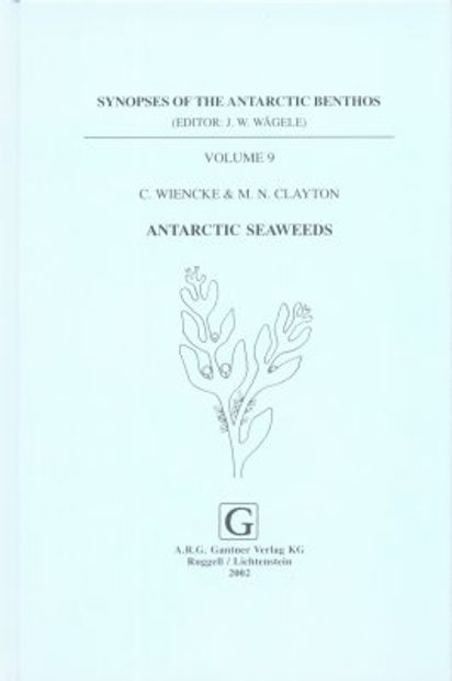 Synopses of the Antarctic Benthos, Volume 9: Antarctic Seaweeds