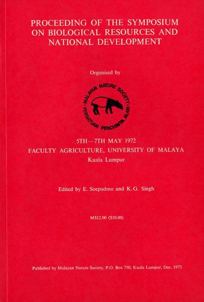 Proceeding of the Symposium on Biological Resources and National Development