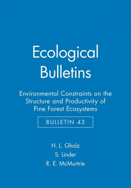 Environmental Constraints on the Structure and Productivity of Pine Forest Ecosystems