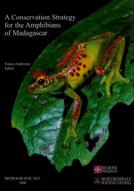 A Conservation Strategy for the Amphibians of Madagascar