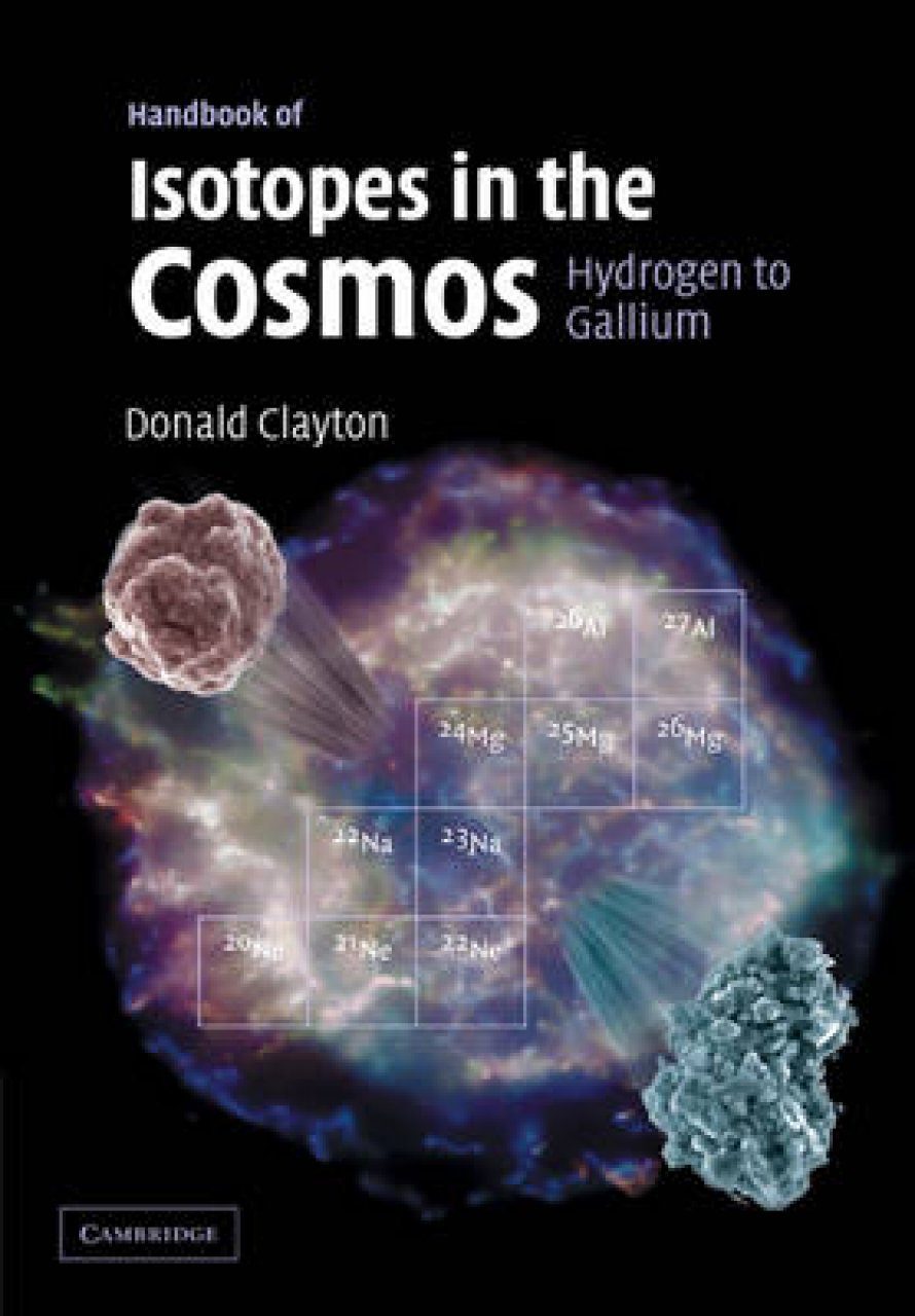 Handbook Of Isotopes In The Cosmos: Hydrogen To Gallium: Hydrogen To ...