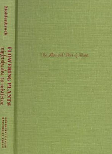 The Illustrated Flora of Illinois, Flowering Plants: Nightshades to Mistletoe