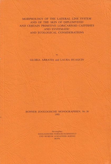 Morphology of the Lateral Line System and of the Skin of Diplomystid and Certain Primitive Loricarioid Catfishes and Systematic and Ecological Considerations