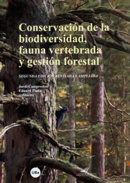 Conservacion de la Biodiversidad, Fauna Vertebrada y Gestion Forestal