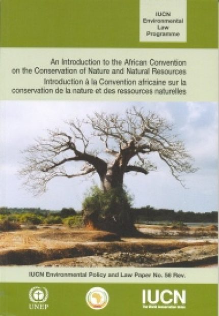 An Introduction To The African Convention On The Conservation Of Nature And Natural Resources