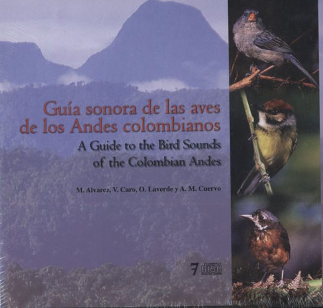 A Guide to the Bird Sounds of the Colombian Andes / Guía Sonora de las Aves de los Andes Colombianos (7CD)