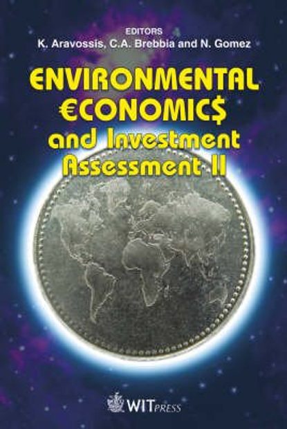 Environmental Economics and Investment Assessment II