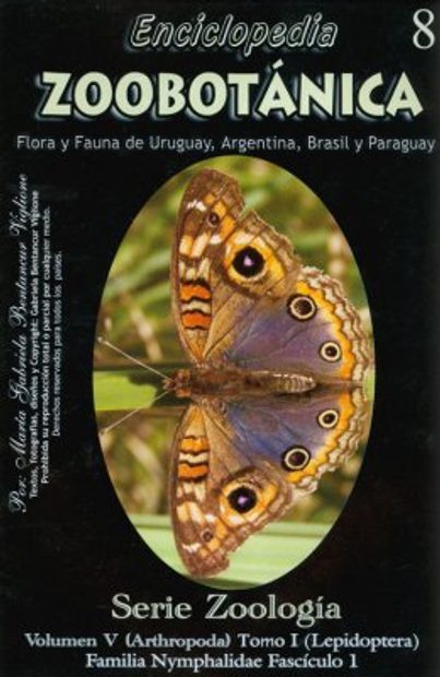 Enciclopedia Zoobotanica Volumen V (Arthropoda) Tomo I (Lepidoptera) Familia Nymphalidae Fasciculo 1