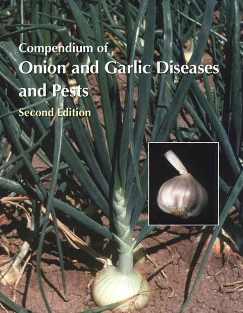Compendium of Onion and Garlic Diseases and Pests