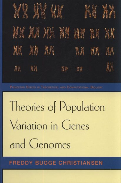 Theories of Population Variation in Genes and Genomes