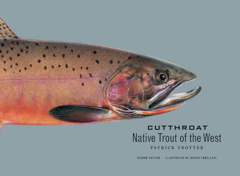 Cutthroat: Native Trout of the West | NHBS Academic & Professional Books