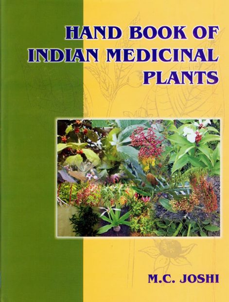Hand Book of Indian Medicinal Plants
