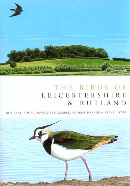 The Birds of Leicestershire and Rutland