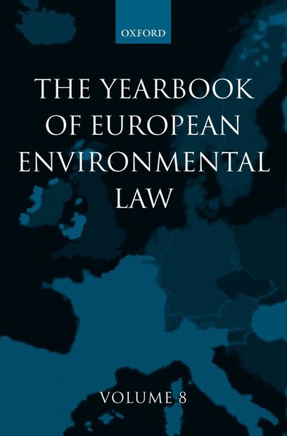 The Yearbook of European Environmental Law, Volume 8