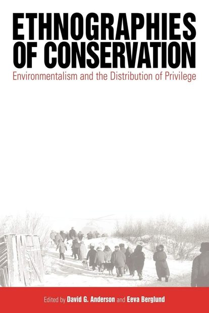 Ethnographies of Conservation