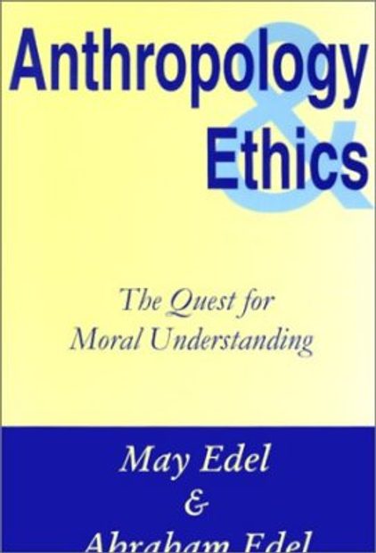 Anthropology and Ethics