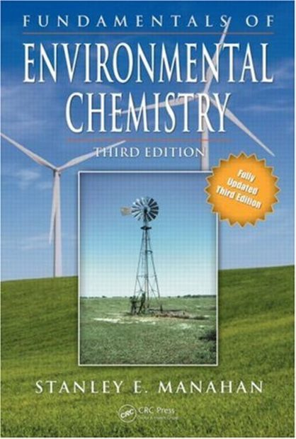 Fundamentals of Environmental and Toxicological Chemistry