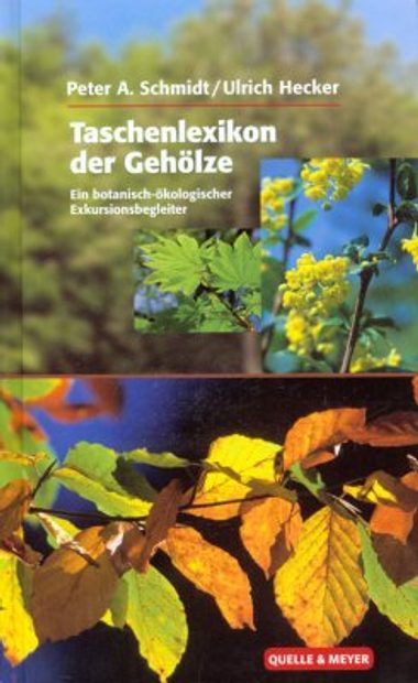Taschenlexikon der Gehölze