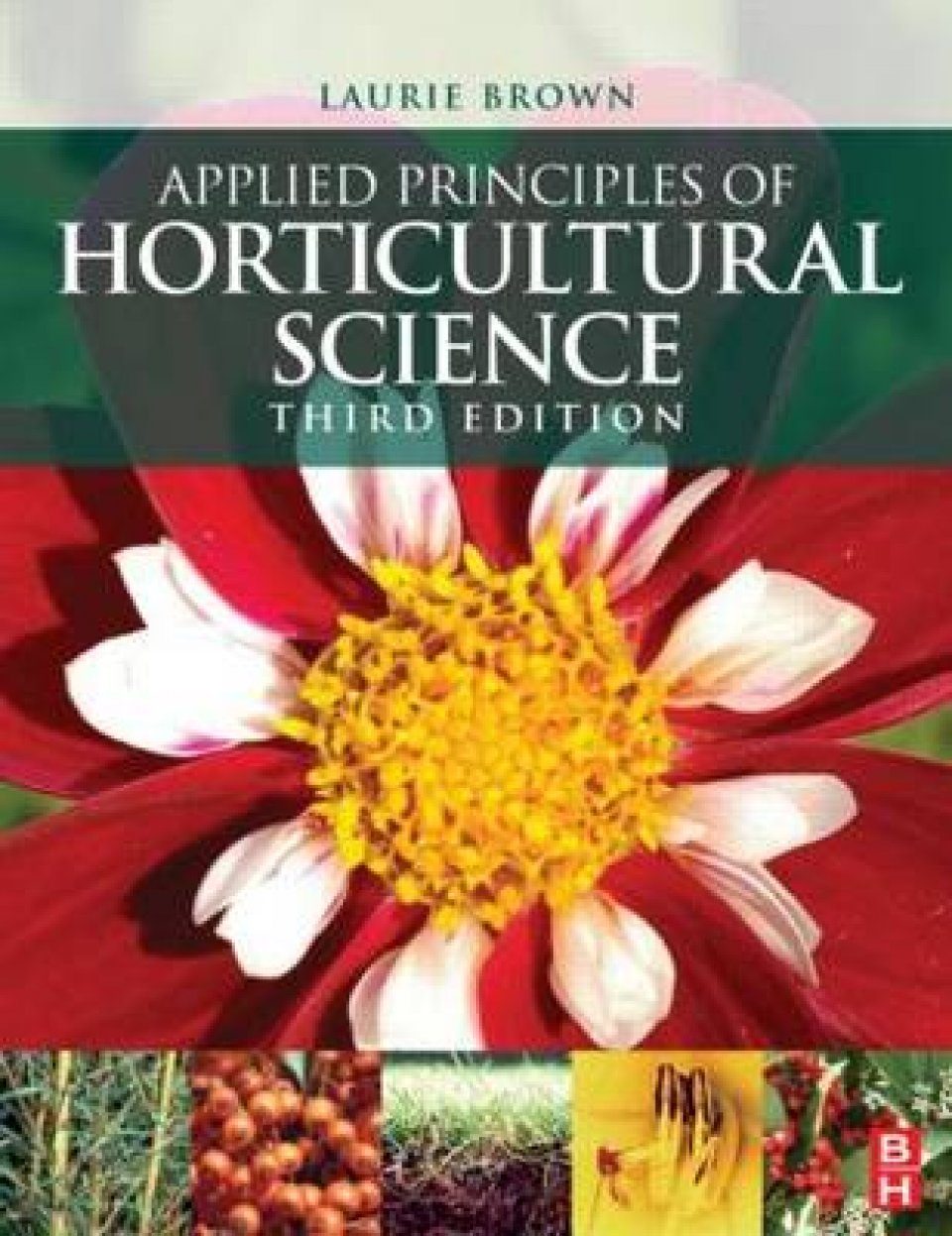 Applied Principles Of Horticultural Science | NHBS Academic ...