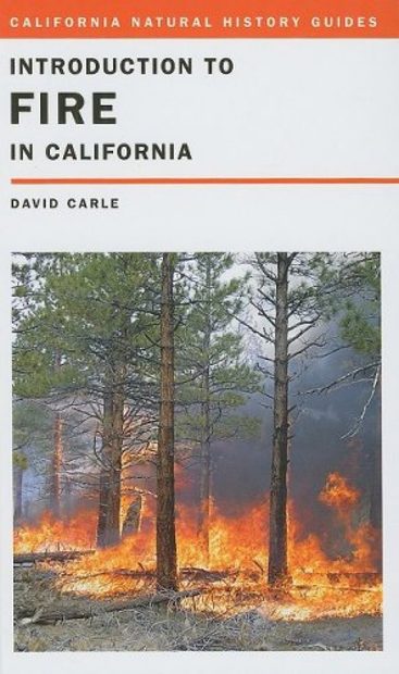 Introduction to Fire in California