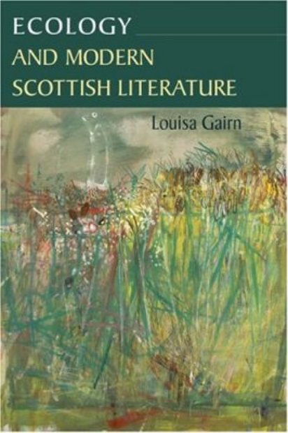 Ecology and Modern Scottish Literature