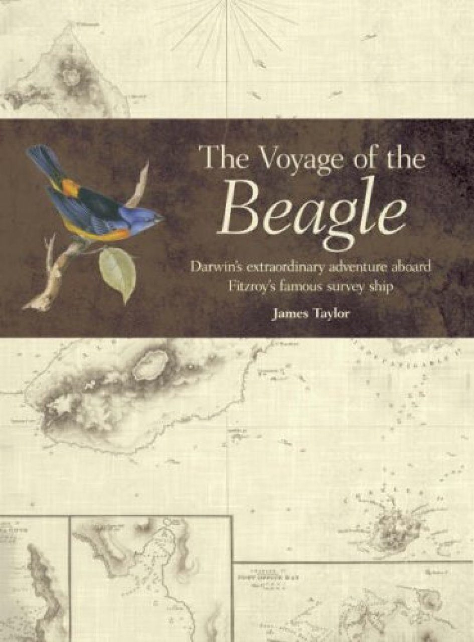 The Voyage Of The Beagle James Taylor Nhbs Book Shop
