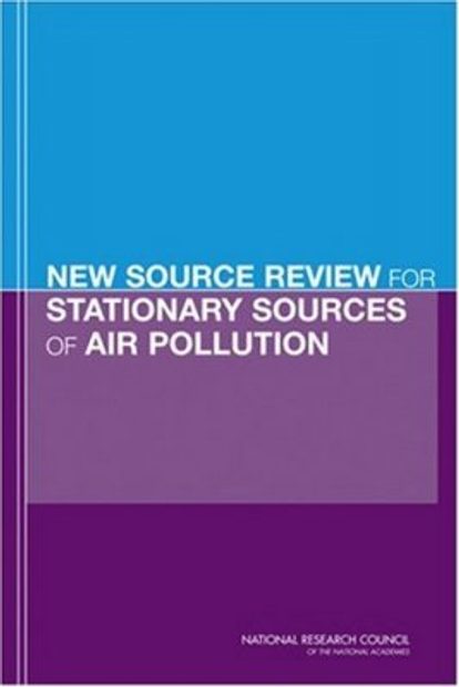New Source Review for Stationary Sources of Air Pollution