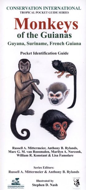 Monkeys of the Guianas – Guyana, Suriname, French Guiana