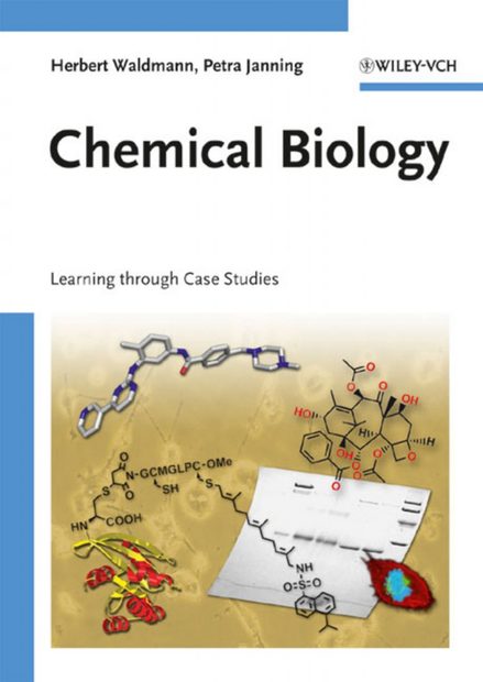 Chemical Biology: Learning Through Case Studies | NHBS Academic ...