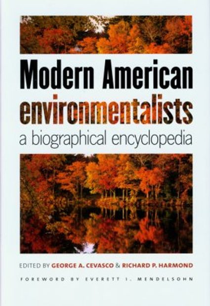 Modern American Environmentalists
