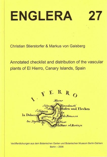 Annotated Checklist and Distribution of the Vascular Plants of El Hierro, Canary Islands, Spain
