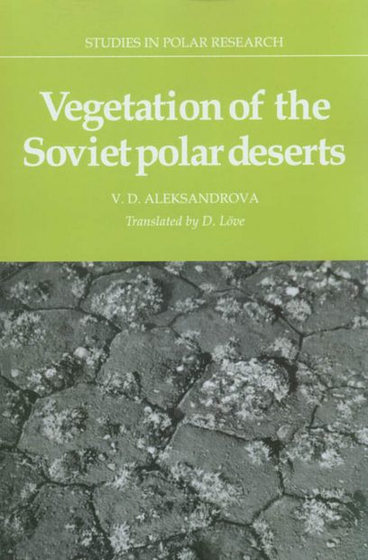 Vegetation of the Soviet Polar Deserts