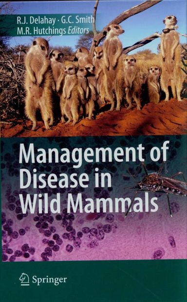 Management of Disease in Wild Mammals