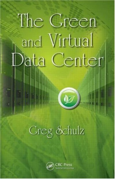 The Green and Virtual Data Center