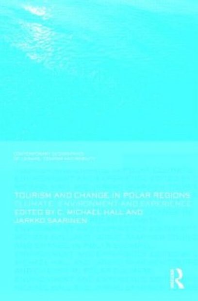 Tourism and Change in Polar Regions