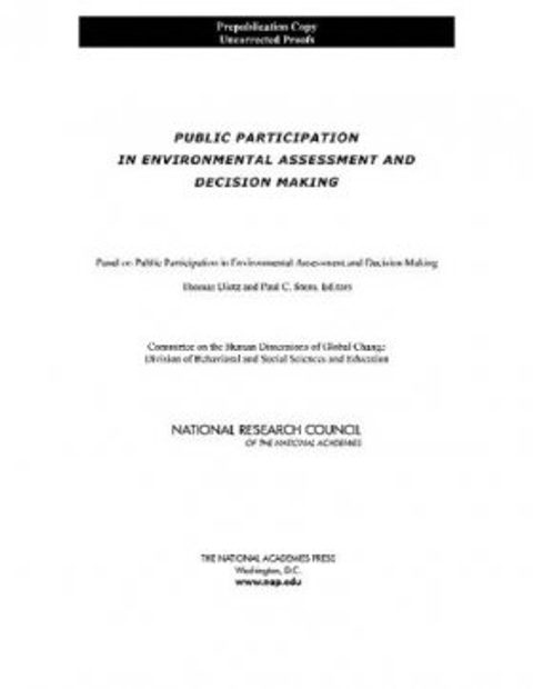 Public Participation in Environmental Assessment and Decision Making