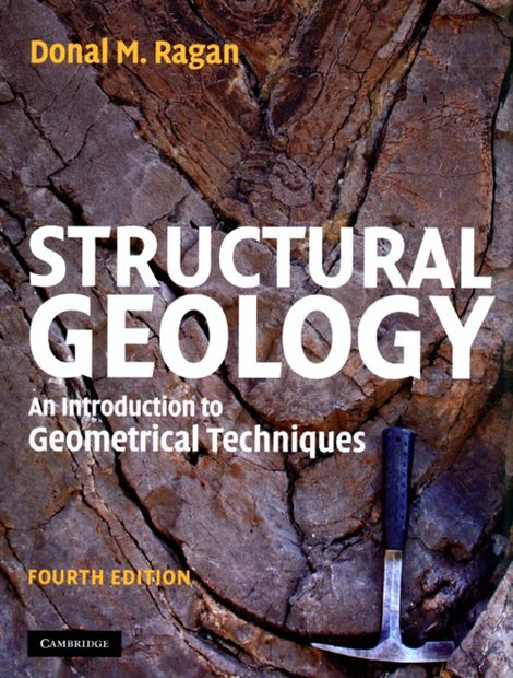 Structural Geology: An Introduction to Geometrical Techniques | NHBS