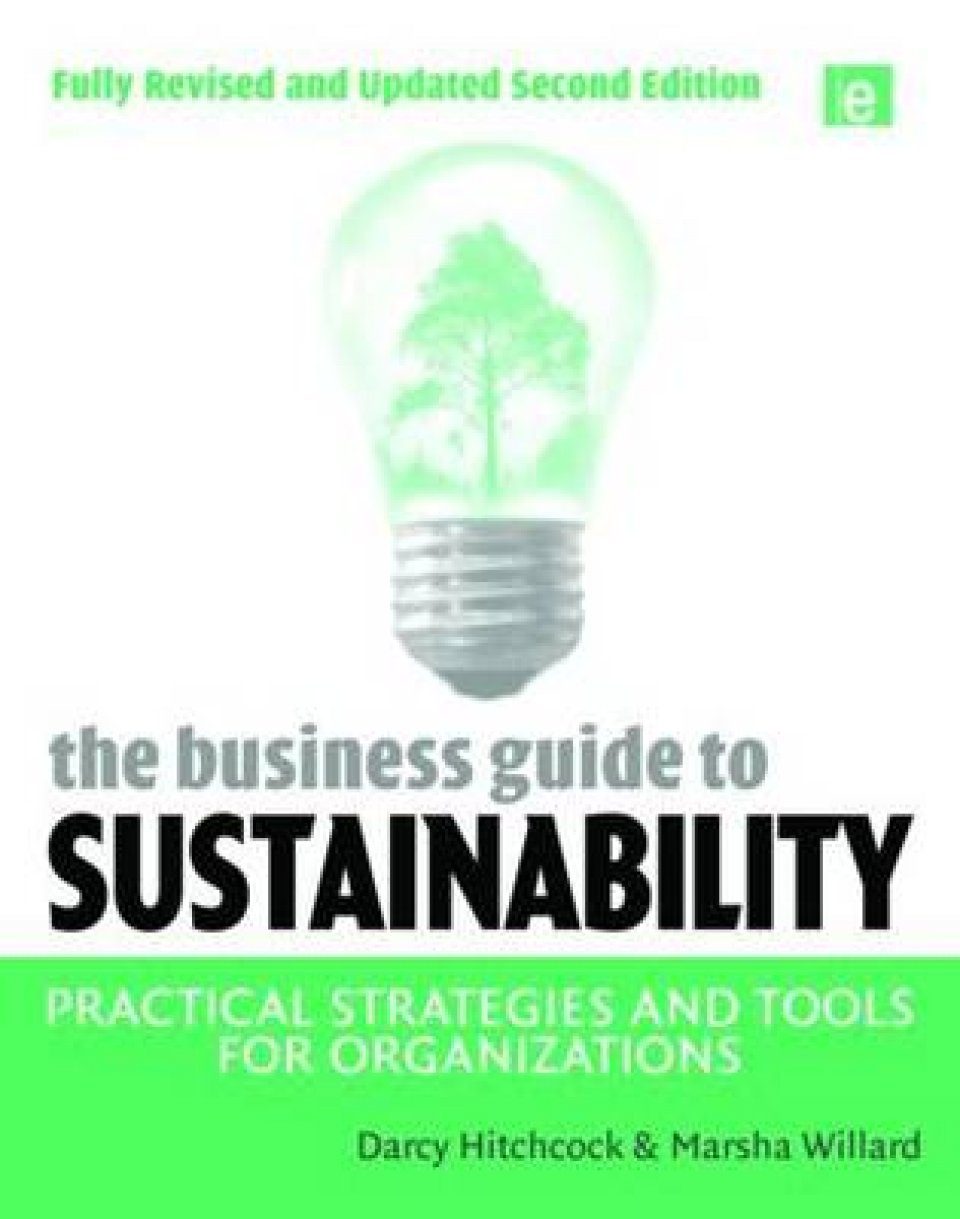 The Business Guide To Sustainability: Practical Strategies And Tools ...