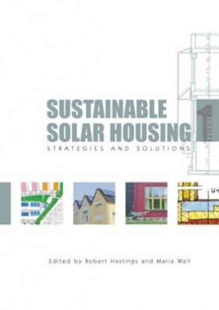 Sustainable Solar Housing, Volume 1