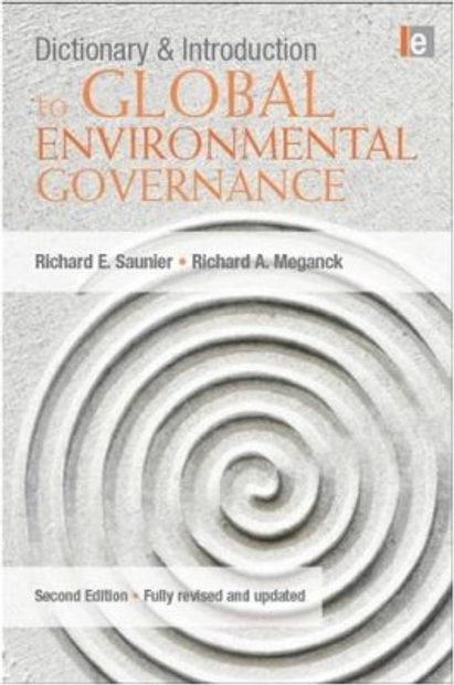 Dictionary and Introduction to Global Environmental Governance