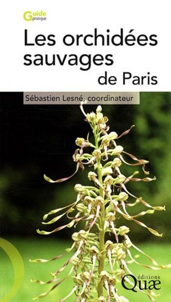 Les Orchidées Sauvages de Paris [The Wild Orchids of Paris]