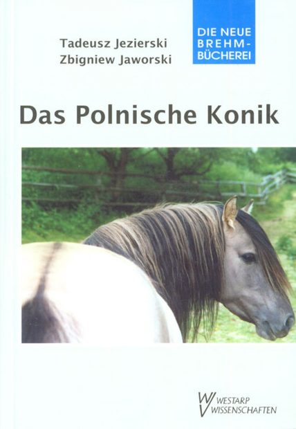 Das Polnische Konik [The Polish Konik]