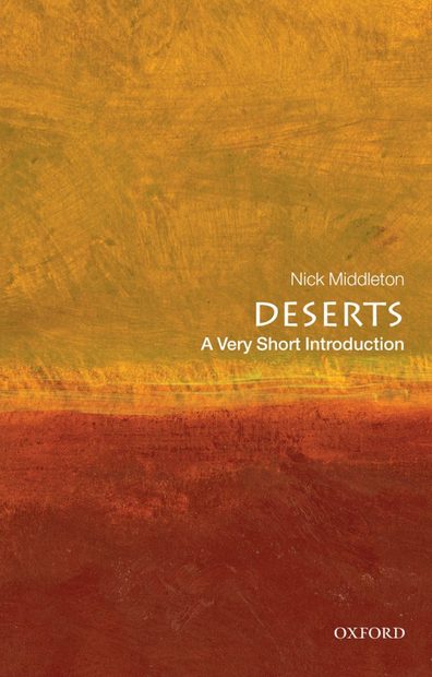 Deserts: A Very Short Introduction