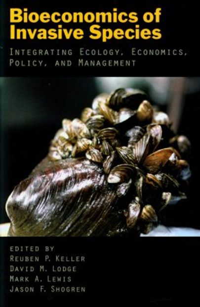 Bioeconomics of Invasive Species