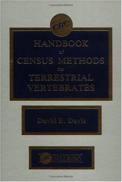 CRC Handbook of Census Methods for Terrestrial Vertebrates