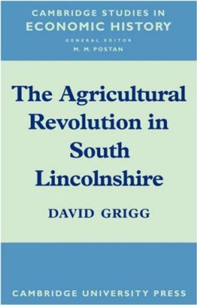 The Agricultural Revolution in South Lincolnshire