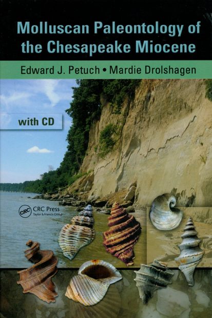 Molluscan Paleontology of the Chesapeake Miocene